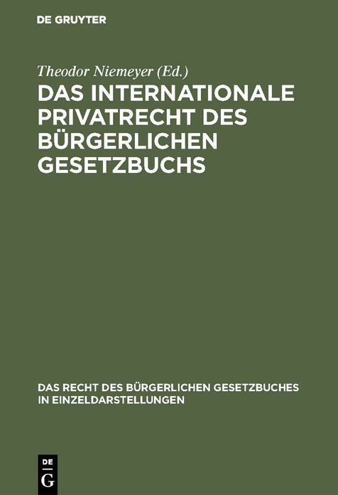 Das internationale Privatrecht des Burgerlichen Gesetzbuchs