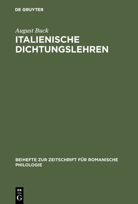 Italienische Dichtungslehren: Vom Mittelalter bis zum Ausgang der Renaissance