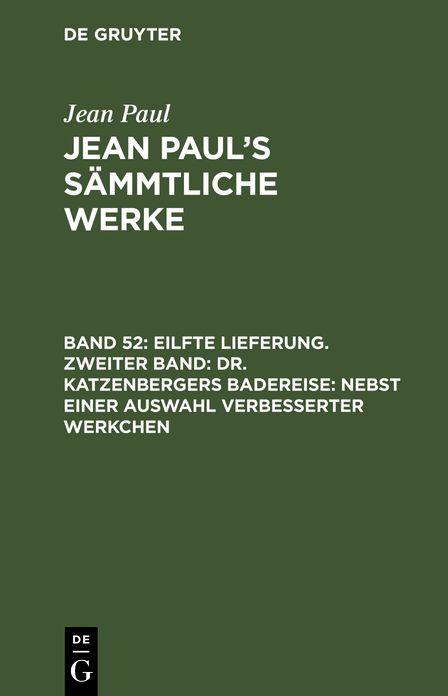[Sammtliche Werke] Jean Paul's sammtliche Werke: Bd. 52