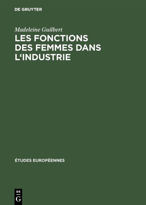 Les fonctions des femmes dans L'industrie