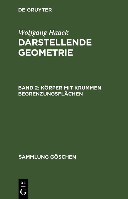 KÃ¶rper mit krummen BegrenzungsflÃ¤chen: Kotierte Projektionen, aus: Darstellende Geometrie, 2