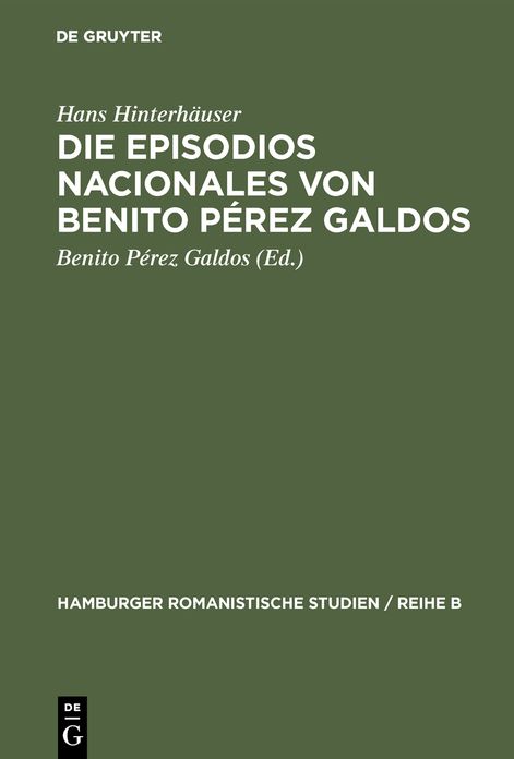 Die Episodios nacionales von Benito Pérez Galdos