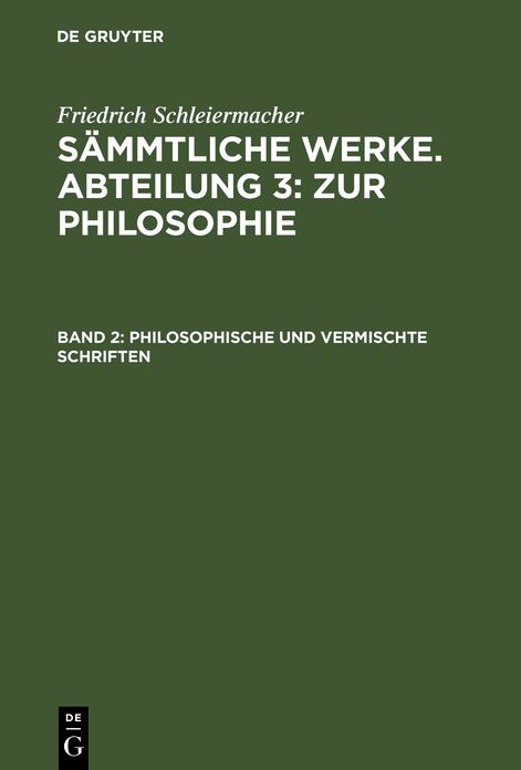 [Sämmtliche Werke] Friedrich Schleiermacher's sämmtliche Werke: 3, 2, 2