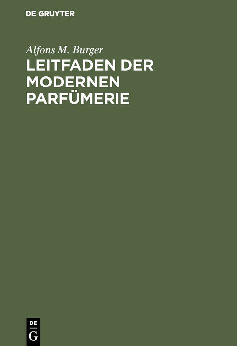 Leitfaden der modernen Parfumerie