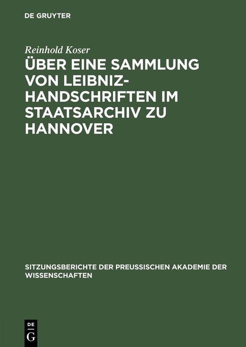 Uber eine Sammlung von Leibniz-Handschriften im Staatsarchiv zu Hannover