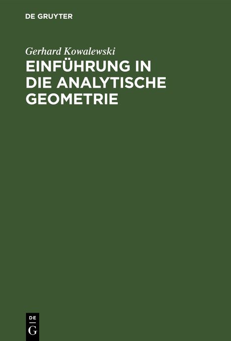 Einführung in die analytische Geometrie: Mit 112 Figuren