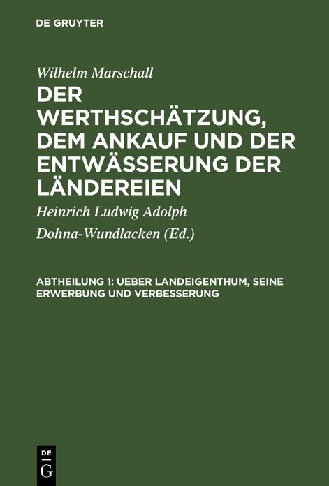 Mit Holzschnitten: aus: Ueber Landeigenthum, seine Erwerbung und Verbesserung, Abtheilung 1