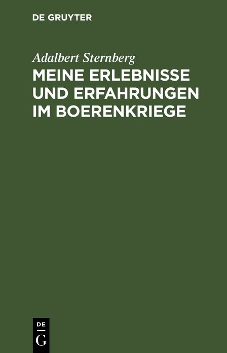 Meine Erlebnisse und Erfahrungen im Boerenkriege