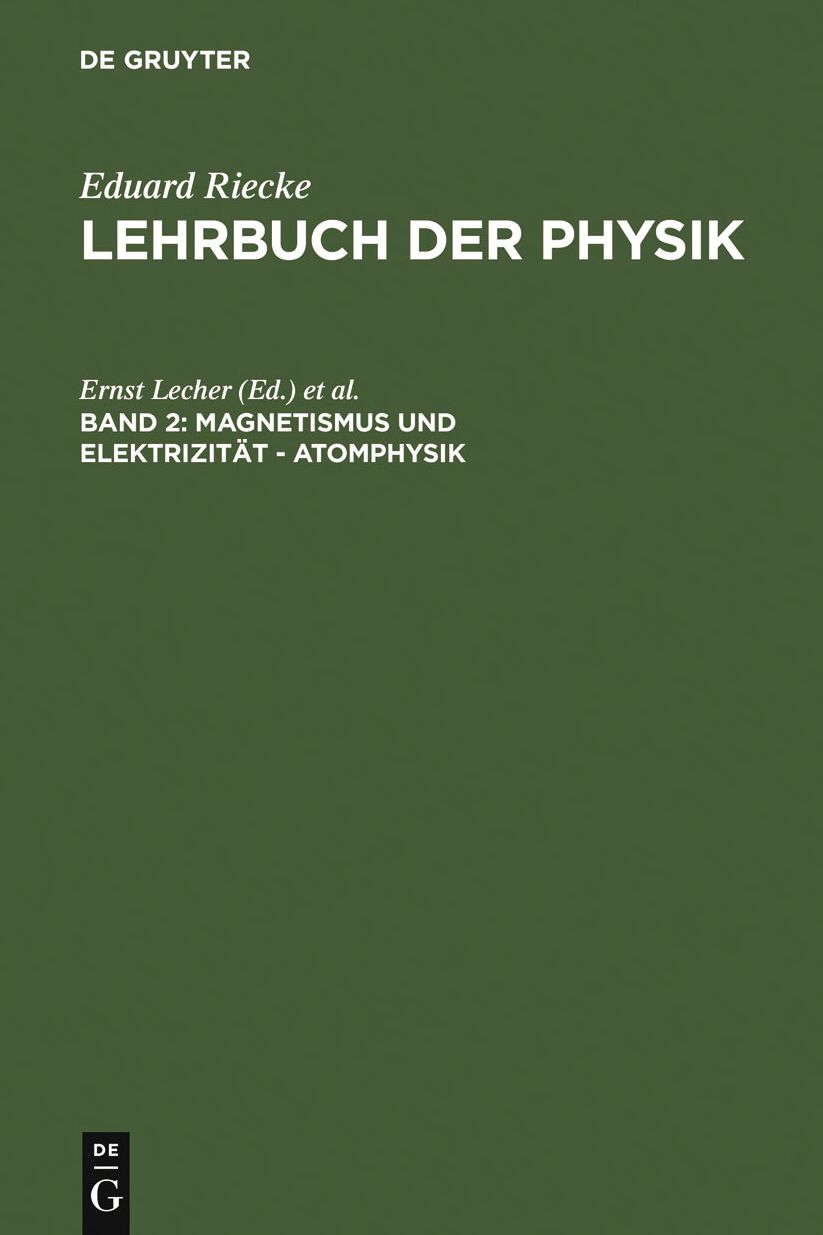 Magnetismus und Elektrizitat - Atomphysik