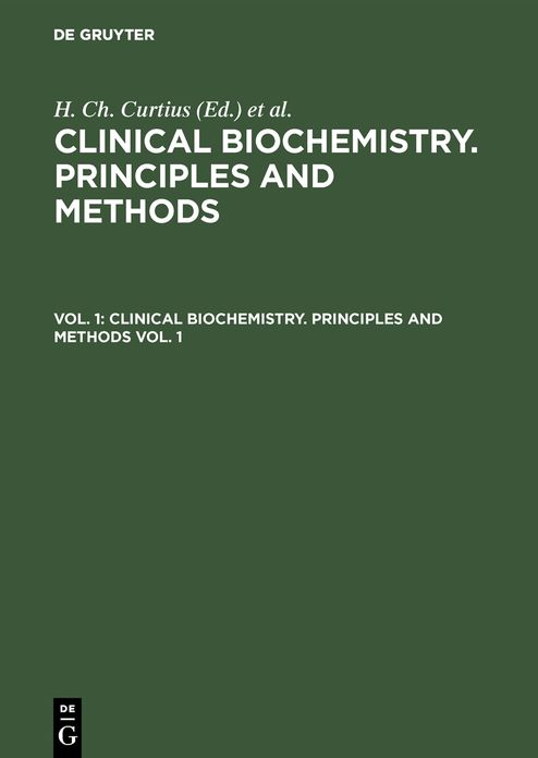Clinical biochemistry. Principles and methods. Vol. 1