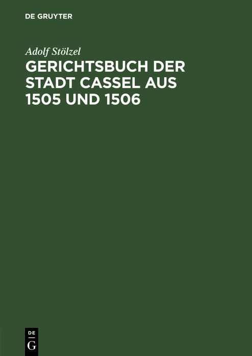 Gerichtsbuch der Stadt Cassel aus 1505 Und 1506
