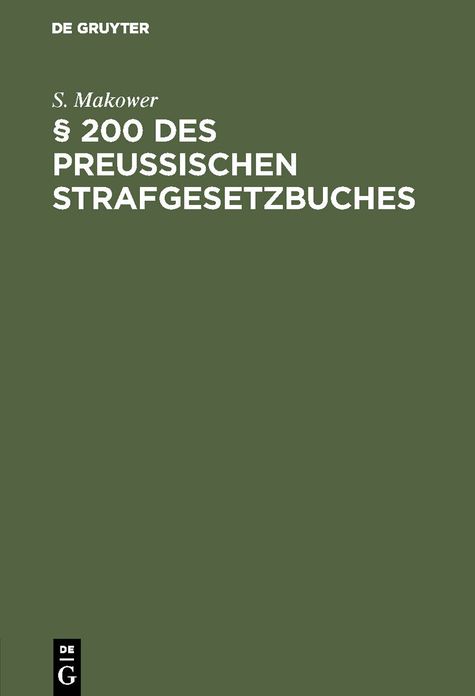 § 200 des Preussischen Strafgesetzbuches: Preußische und englische Medizinalzustände