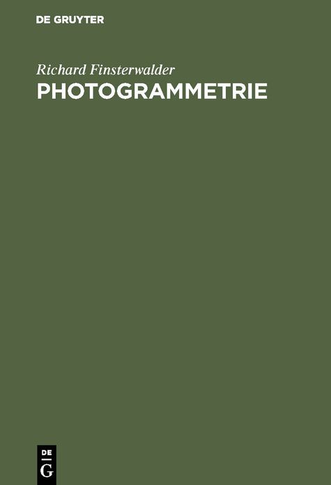 Photogrammetrie: Mit 17 Tabellen