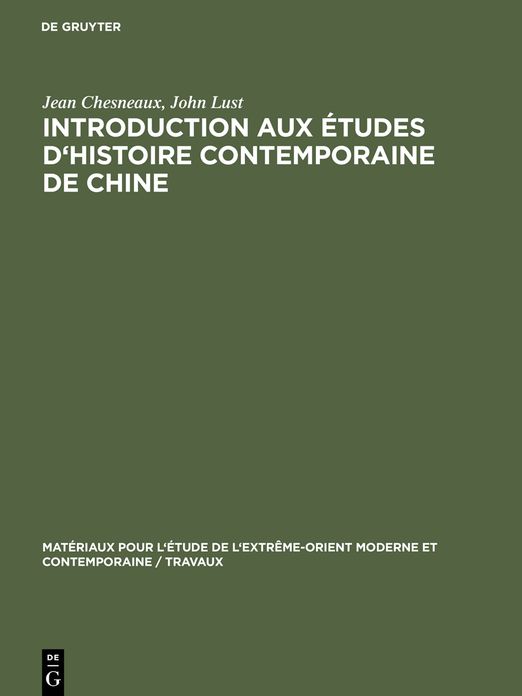 Introduction aux etudes d'histoire contemporaine de Chine: 1898-1949