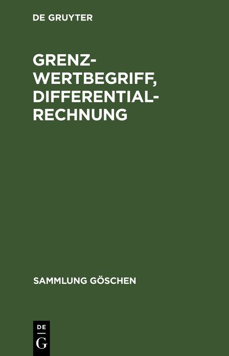 Grenzbegriff, Differentialrechnung: Aus: Differential- und Integralrechnung, 1