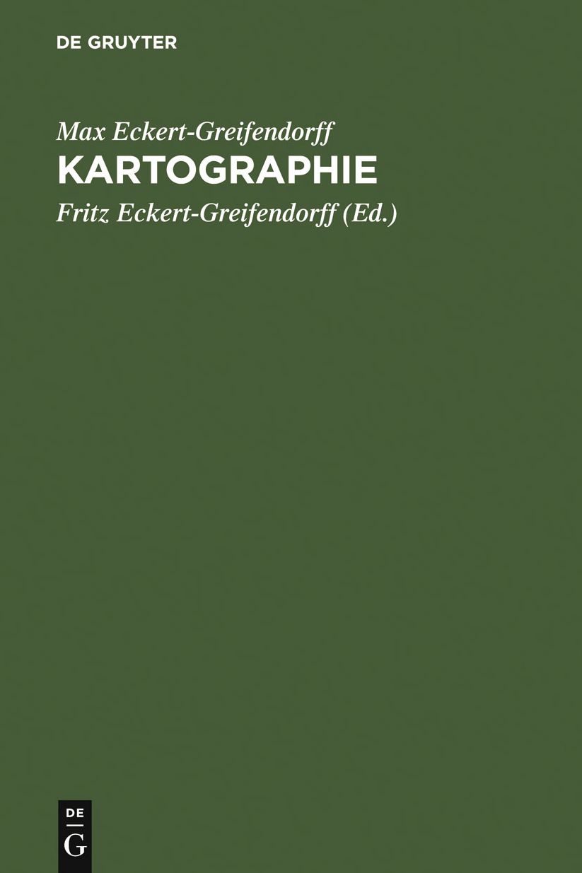 Kartographie: Ihre Aufgaben und Bedeutung fur die Kultur der Gegenwart