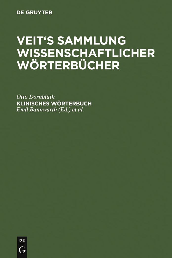 Klinisches Worterbuch: Die Kunstausdrucke der Medizin