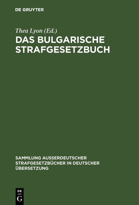 Das bulgarische Strafgesetzbuch: Vom 2. Februar 1951