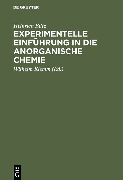 Experimentelle Einführung in die anorganische Chemie: Mit 28 Abbildungen und 1 Tafel