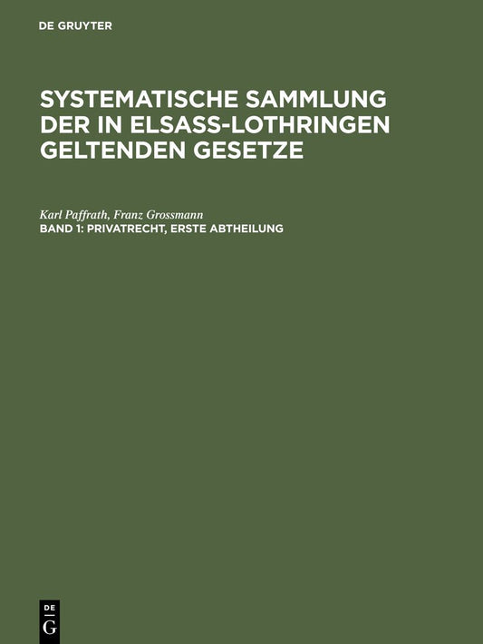 Privatrecht. Erste Abtheilung
