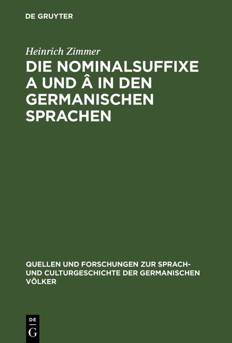 Die Nominalsuffixe A und A, in den germanischen Sprachen