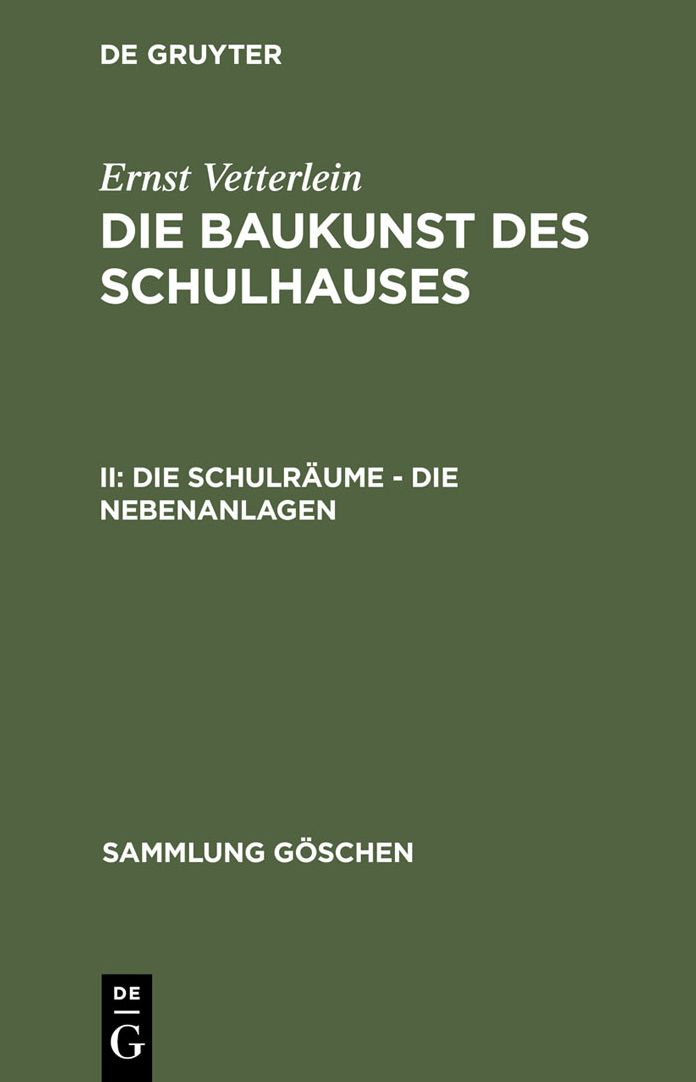 Die Schulraume - die Nebenanlagen