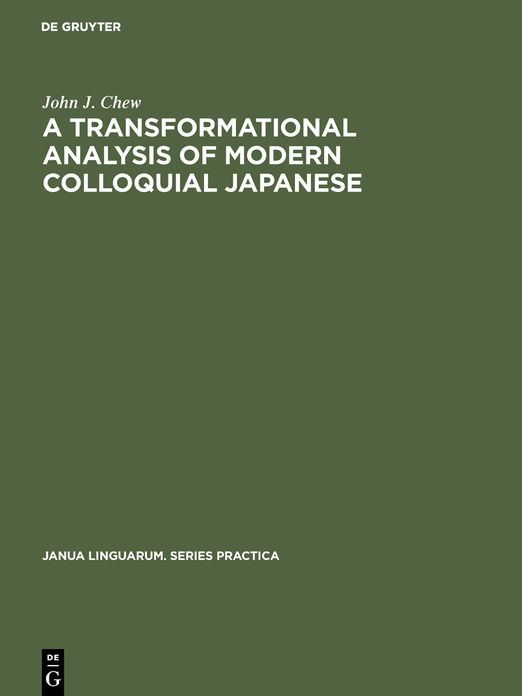 A transformational analysis of modern colloquial Japanese