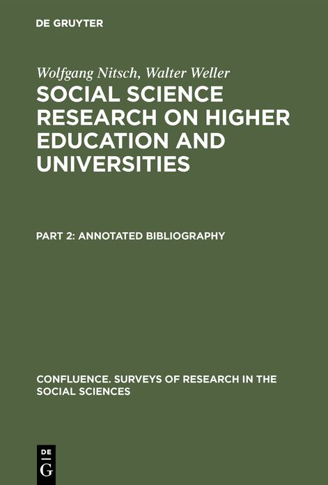 Annotated Bibliography: Aus: Social science research on higher education and universities, Pt. 2