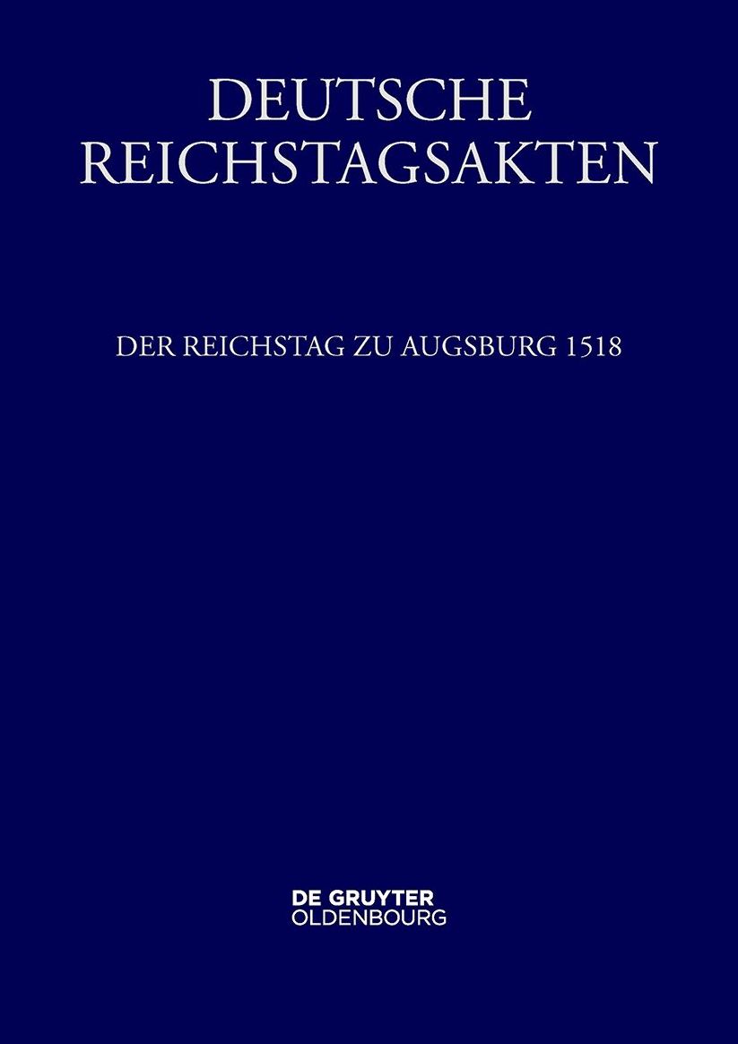 Der Reichstag Zu Augsburg 1518