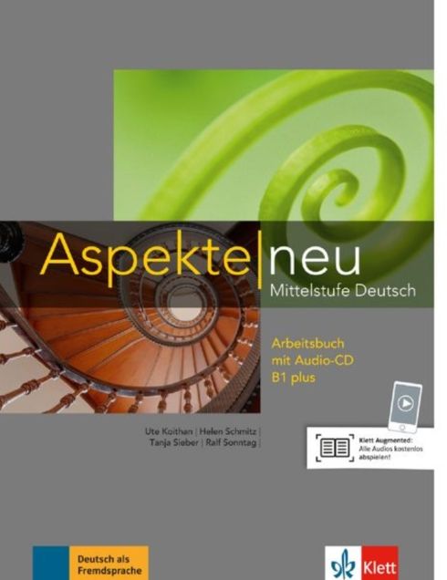 Aspekte Neu: Arbeitsbuch B1 Plus MIT Audio - With CD