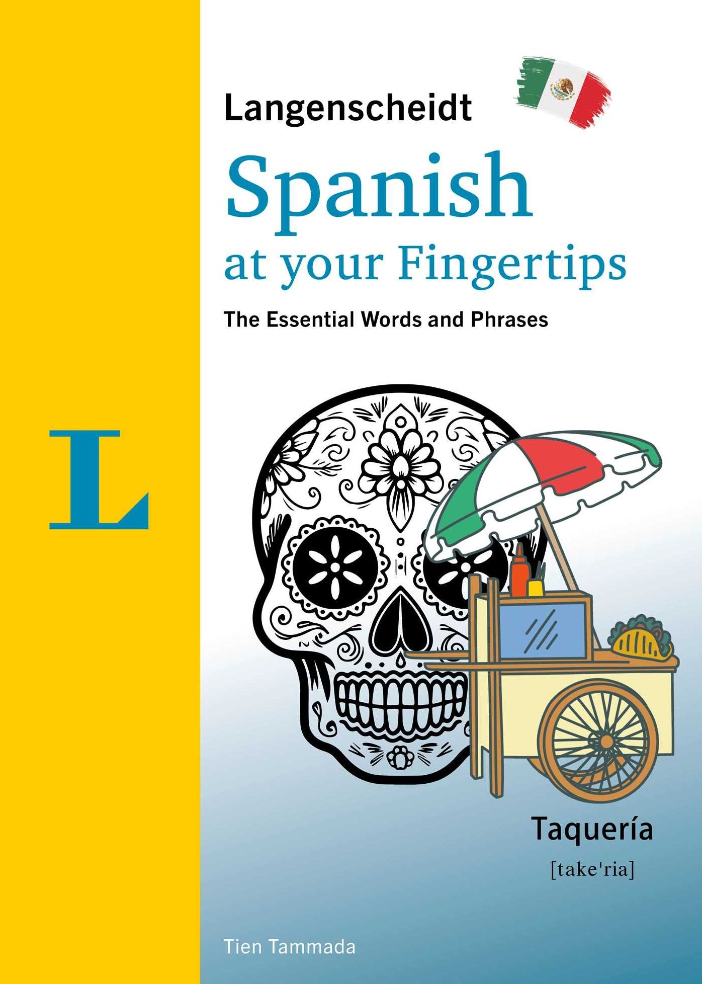 Langenscheidt Spanish at your fingertips: The Essential Words and Phrases