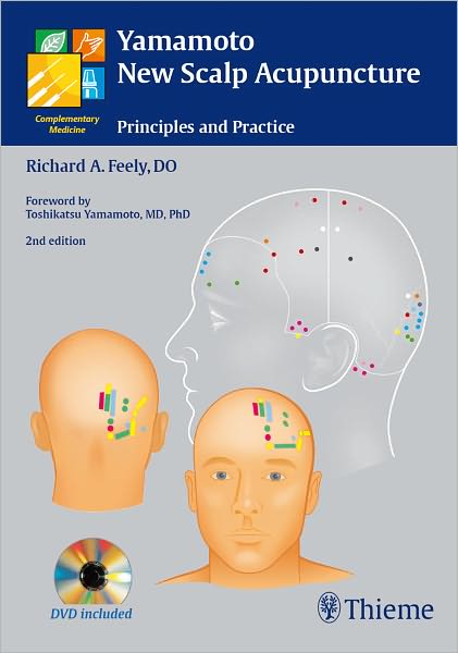 Yamamoto New Scalp Acupuncture: Principles and Practice