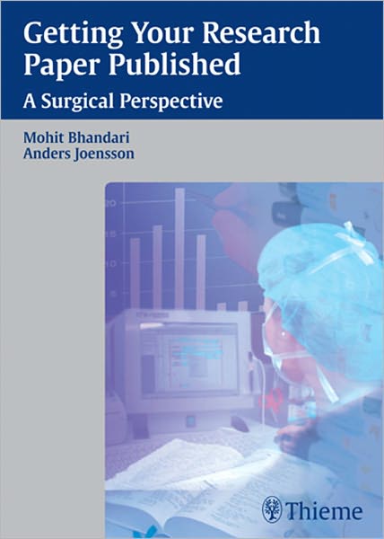 Getting Your Research Paper Published: A Surgical Perspective