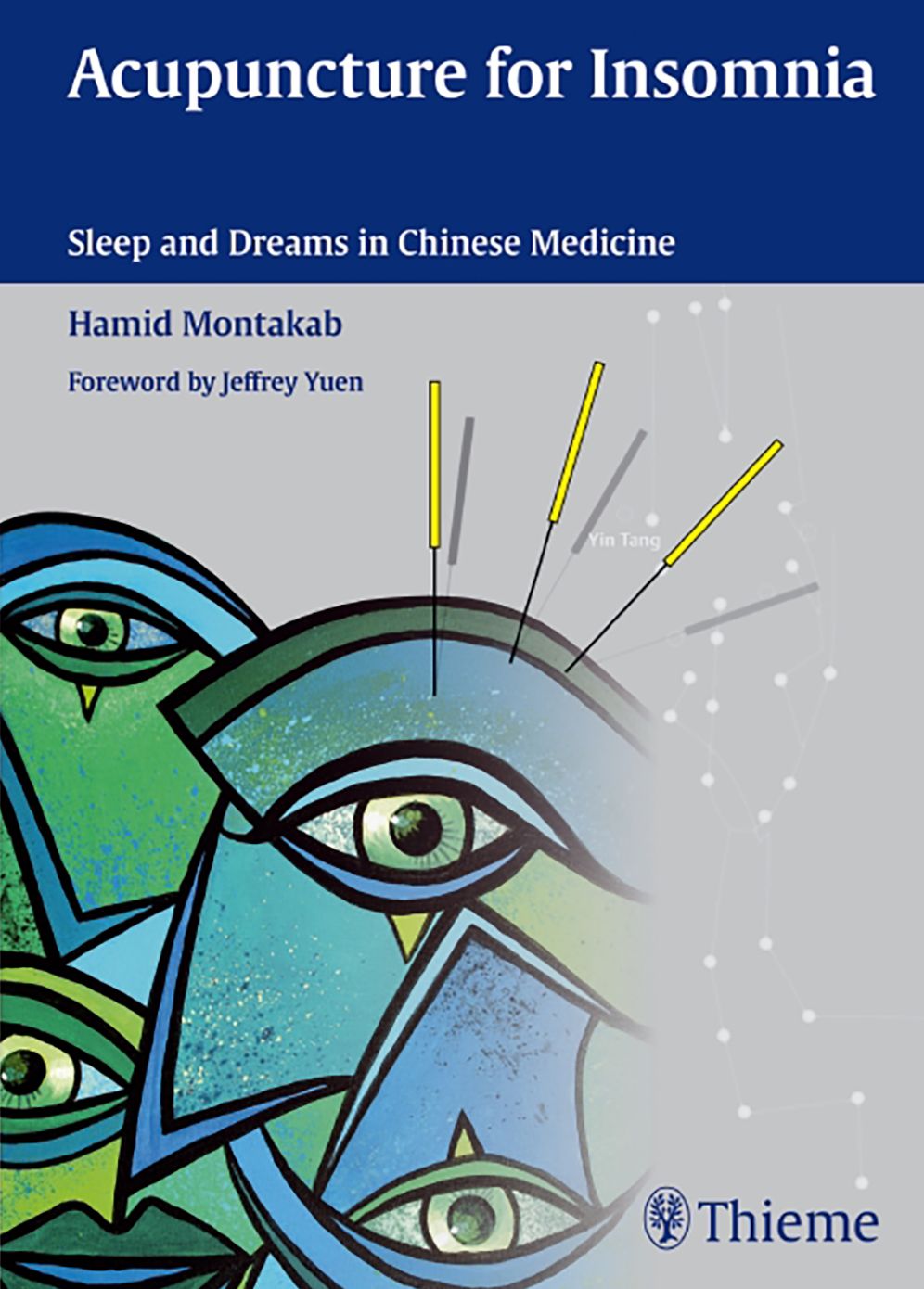 Acupuncture for Insomnia: Sleep and Dreams in Chinese Medicine