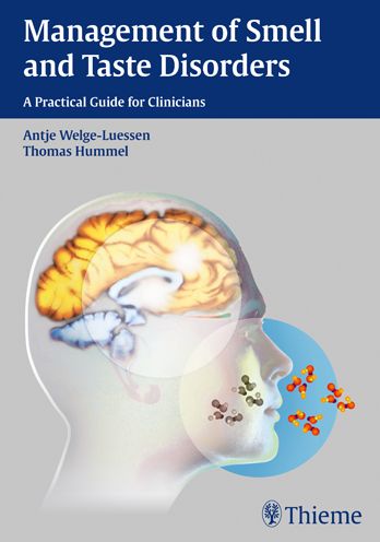 Management of Smell and Taste Disorders: A Practical Guide for Clinicians