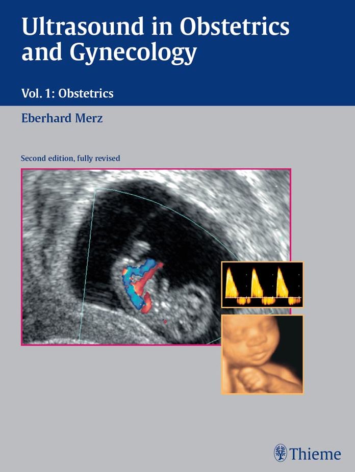 Ultrasound in Obstetrics and Gynecology: Volume 1: Obstetrics