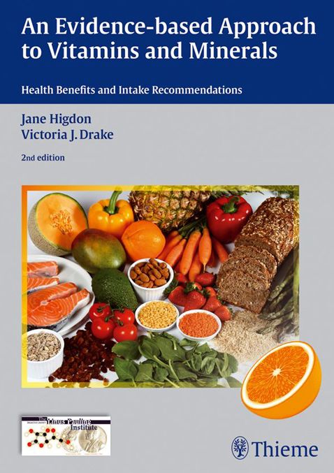 Evidence-Based Approach to Vitamins and Minerals: Health Benefits and Intake Recommendations