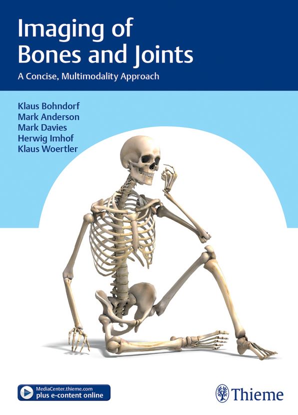 Imaging of Bones and Joints: A Concise, Multimodality Approach