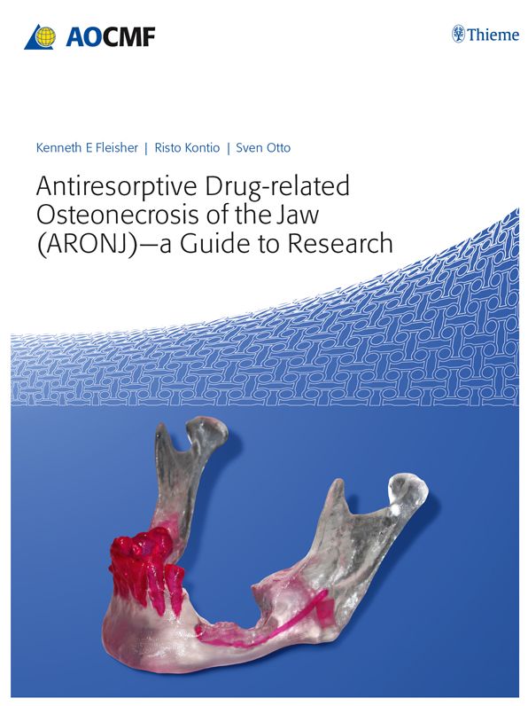 Antiresorptive Drug-Related Osteonecrosis of the Jaw (ARONJ) - A Guide to Research
