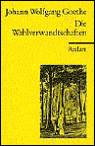 Die Wahlverwandtschaften