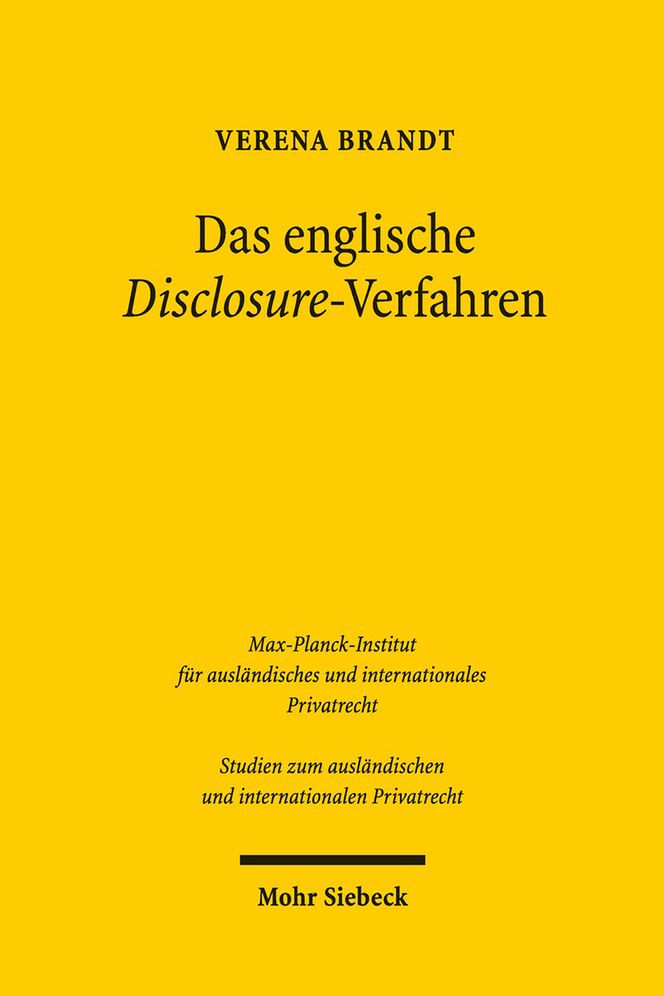 Das englische Disclosure-Verfahren: Ein Modell fur Zugang zu Information und Beweis im deutschen Zivilprozess?