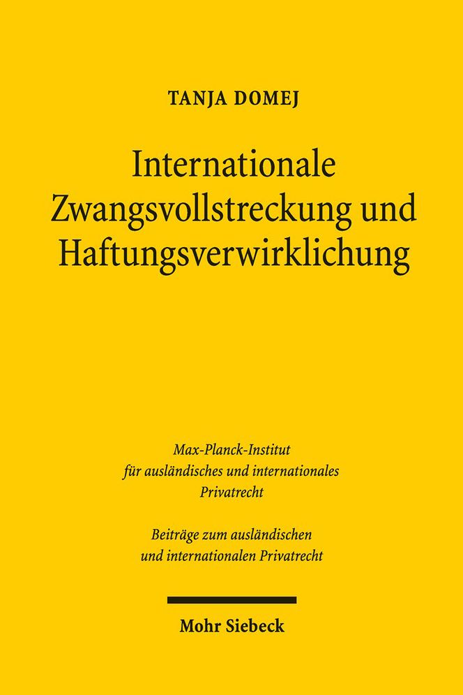 Internationale Zwangsvollstreckung und Haftungsverwirklichung: am Beispiel der Forderungspfandung