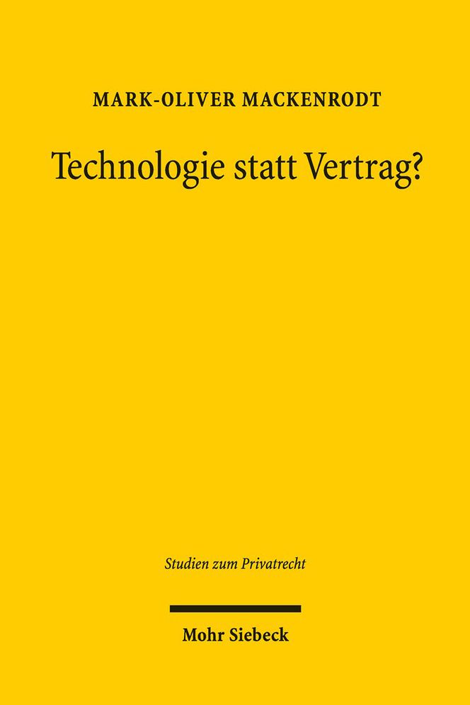 Technologie statt Vertrag?: Sachmangelbegriff, negative Beschaffenheitsvereinbarungen und AGB beim Kauf digitaler Guter