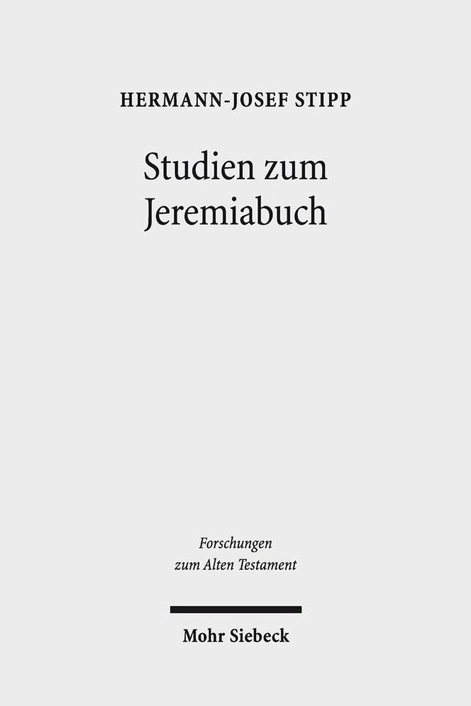 Studien zum Jeremiabuch: Text und Redaktion