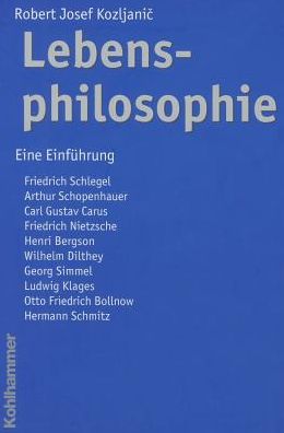 Lebensphilosophie: Eine Einfuhrung