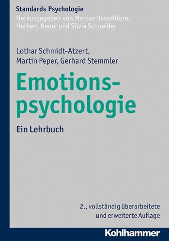 Emotionspsychologie. Ein Lehrbuch