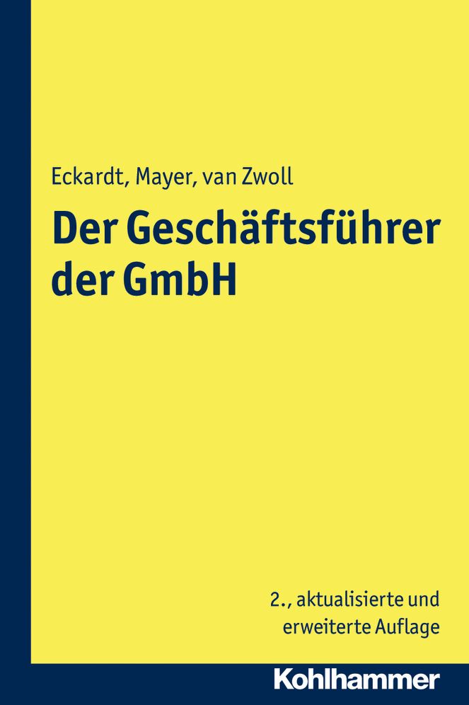 Der Geschaftsfuhrer der GmbH