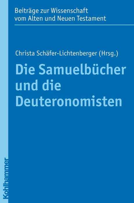 Die Samuelbucher und die Deuteronomisten