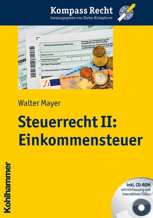 Steuerrecht II: Einkommensteuer