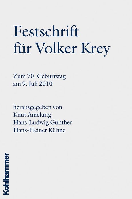 Festschrift fur Volker Krey: Zum 70. Geburtstag am 9. Juli 2010